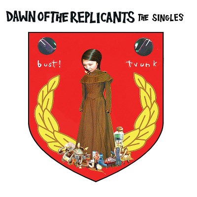 Dawn Of The Replicants/Singles-Bust The Trunk@Import-Can@Incl. Bonus Dvd
